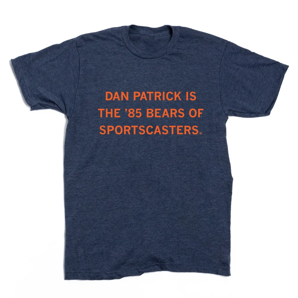 Dan Patrick: '85 Bears of Sportscasters